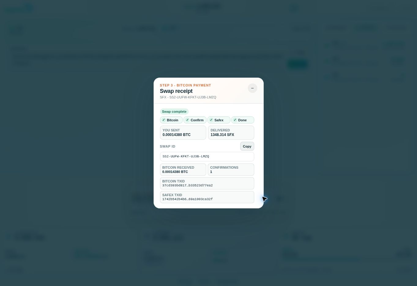 The completed SFX swap receipt Safex Swap receipt shows Swap complete, 0.00014380 BTC sent and 1,348.314 SFX delivered.